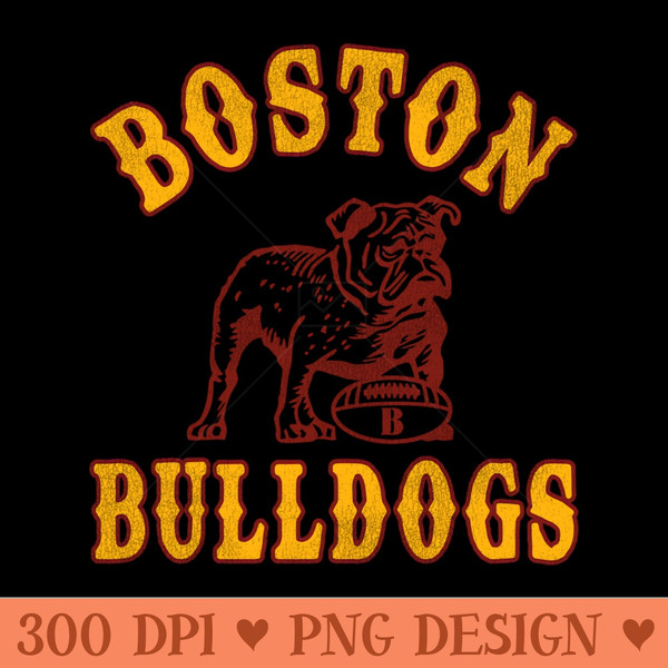 Defunct Boston Bulldogs Football Team - Sublimation PNG - Customer Support