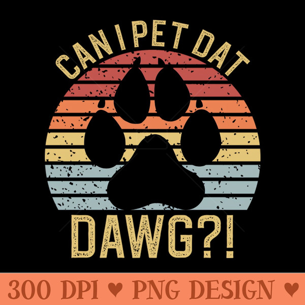 Can I Pet Dat Dawgs 0041.jpg