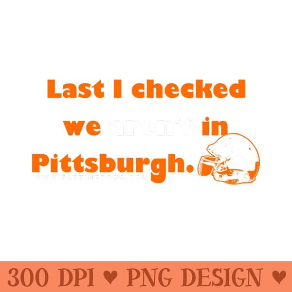 Cleveland Browns Pittsburgh Steelers Rivalry - Sublimation PNG Designs - Convenience