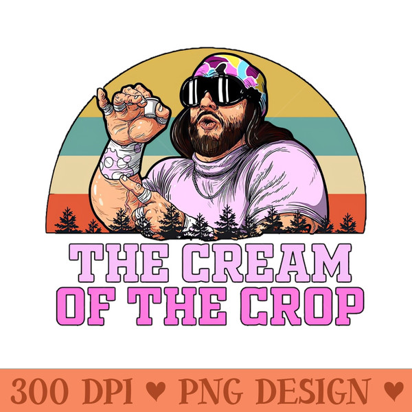 Macho Man The Cream Of The Crop Vintage - PNG Clipart - High Quality 300 DPI