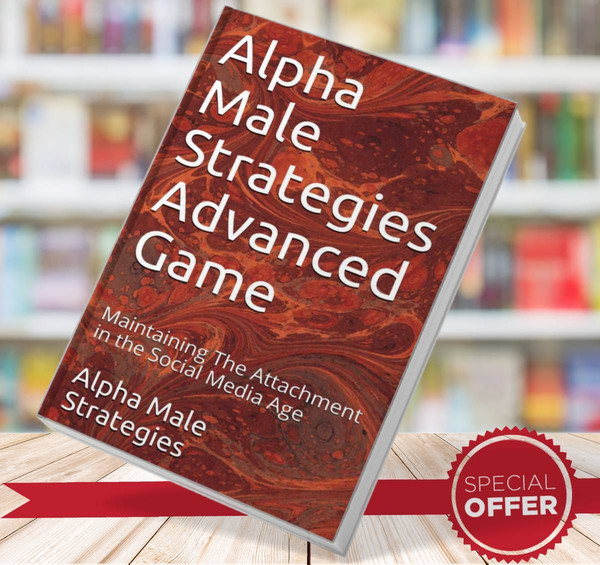 Alpha Male Strategies Advanced Game   Alpha Male Strategies.jpg