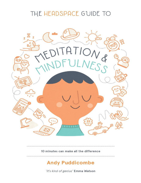 The Headspace Guide to Meditation and Mind - Andy Puddicombe.png