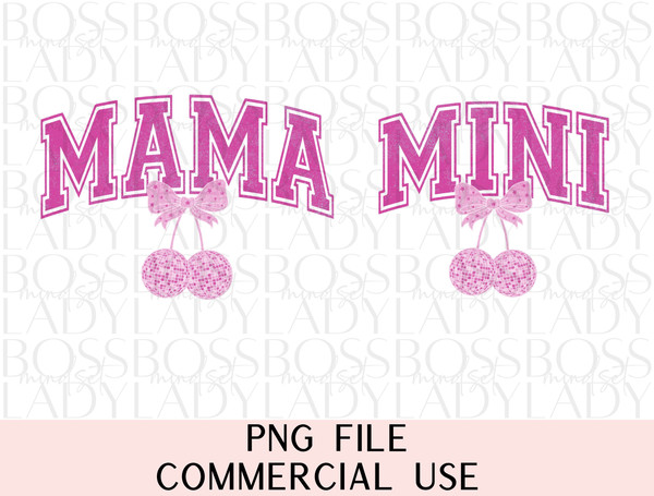 Mama Mini Matching Coquette Pink Bow Cherry Disco Ball Varsity Mother Hood # Mom Life PNG Sublimation Instant Downloadable Trendy Graphics.jpg