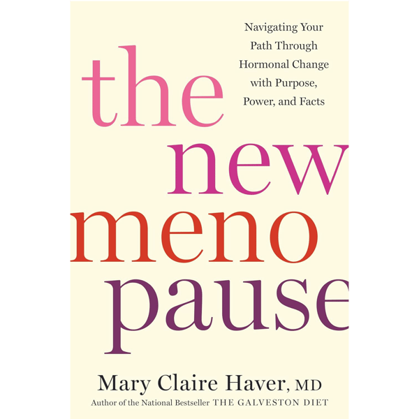 The New Menopause - by Mary Claire Haver MD (Author)-01.png