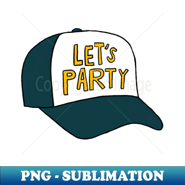 Let's Party Hat - Unique Sublimation PNG Download