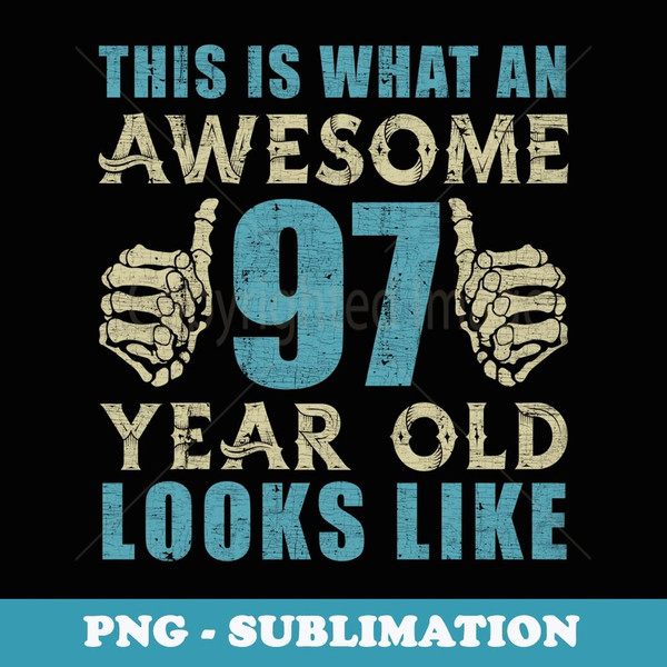 Vintage 1924 s Mens 97th Birthday For 97 Year Old - Exclusive PNG Sublimation Download