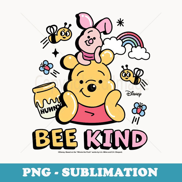 Winnie the Pooh - Bee Kind - Modern Sublimation PNG File