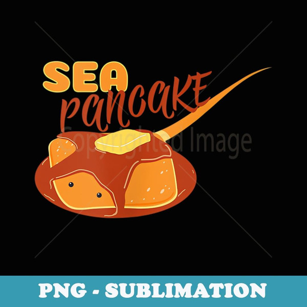Sea Pancake - Funny Manta Ray Stingray Food - Exclusive PNG Sublimation Download