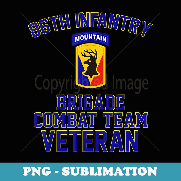 86th Infantry Brigade Combat Team Veteran Fathers Day - Artistic Sublimation Digital File