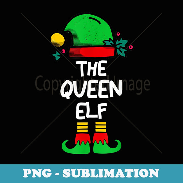 Queen Elf Matching Group Xmas Funny Family Christmas - Unique Sublimation PNG Download