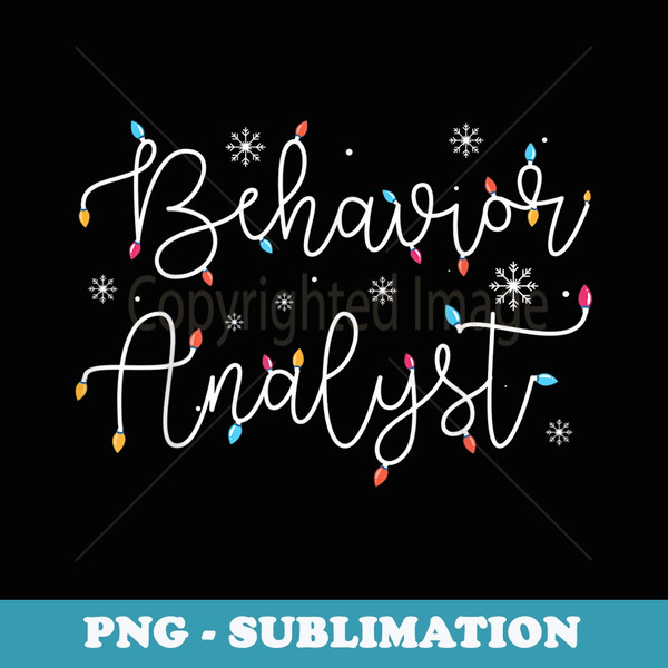 Cute Christmas Behavior Analyst Squad X-mas Light Festive - Exclusive Sublimation Digital File