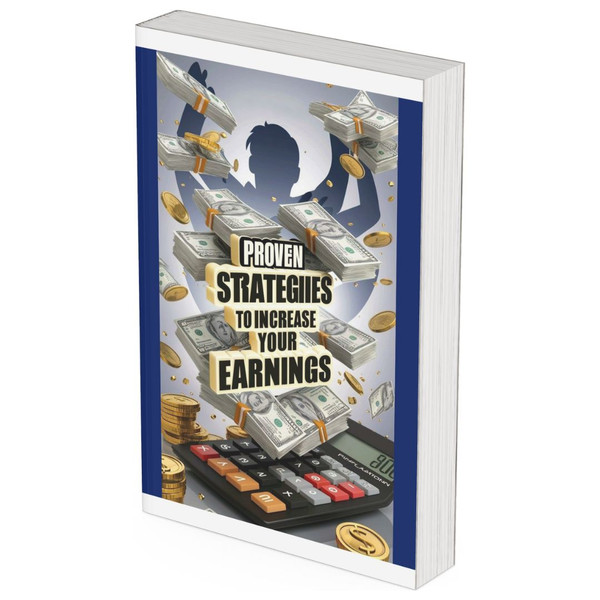 Proven Strategies to Increase Your Earnings.jpg