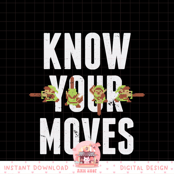 Nintendo Zelda 8-bit Know Your Moves Graphic png, digital download, instant png, digital download, instant .jpg