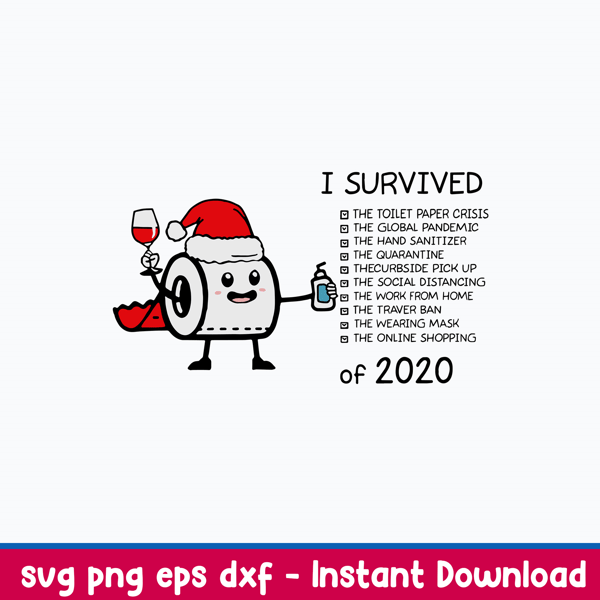 I Survived Of 2020 Svg, Christmas Funny Svg, Png Dxf Eps file.jpeg