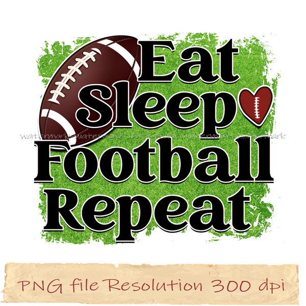 Eat sleep football repeat.jpg