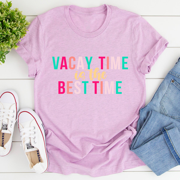 Vacay Time Is The Best Time Tee (3).jpg