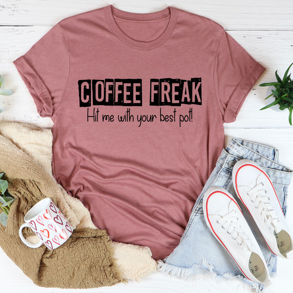 Coffee Freak Tee (2).jpg