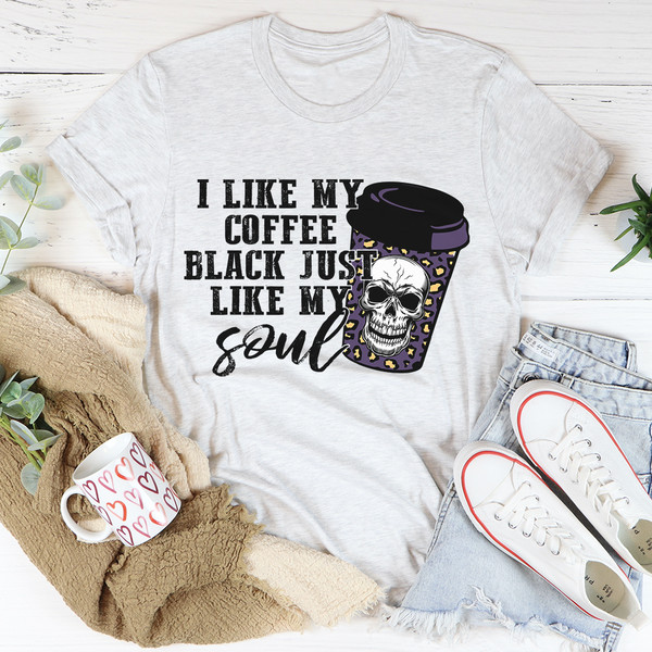 Black Coffee Like My Soul Tee...jpg