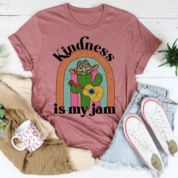 Kindness Is My Jam Tee ..jpg