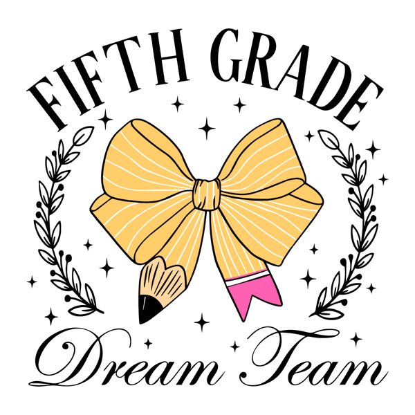 Fifth-Grade-Dream-Team-Pencil-Coquette-Bow-SVG-0307241033.png