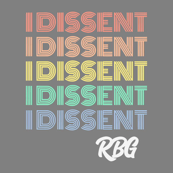 I-Dissent-RBG-Feminist-Quote-SVG-Digital-Download-Files-0207241002.png