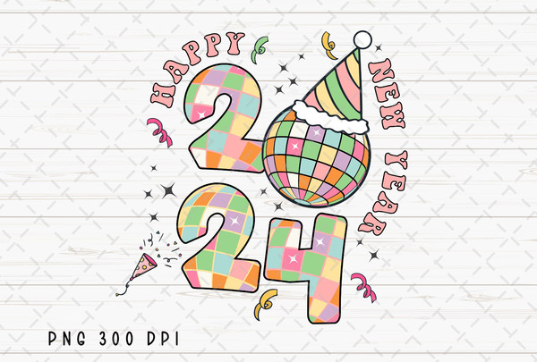 Retro Happy New Year 2024 PNG File, New Year Sublimation, 2024 PNG, Disco Ball PNG, Instant Digital Download 5.jpg