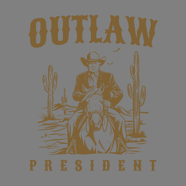 Outlaw-President-Cowboy-Trump-SVG-Digital-Download-Files-0506241052.png