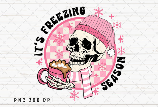 Freezing Season PNG File, Winter png, Retro Merry Christmas Sublimation, Skeleton png, Hot Cocoa png, Christmas Season png, Skull png.jpg