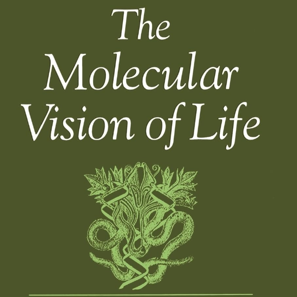 The Molecular Vision of Life.jpg