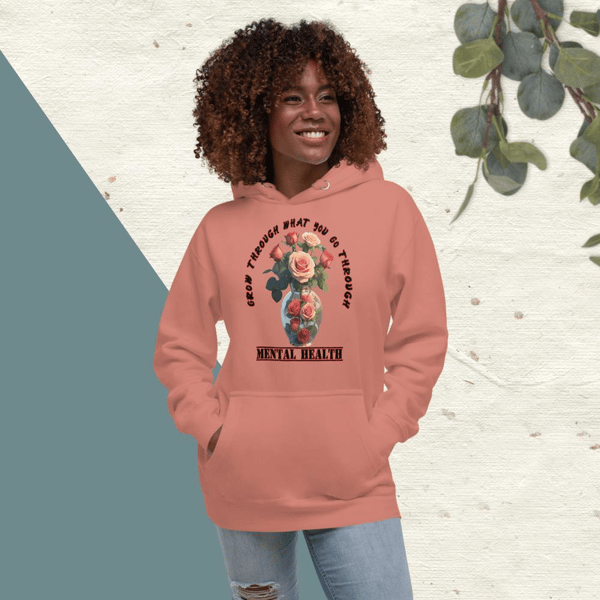 GROW THROUGH WHAT YOU GO THROUGH mental health Unisex Hoodie