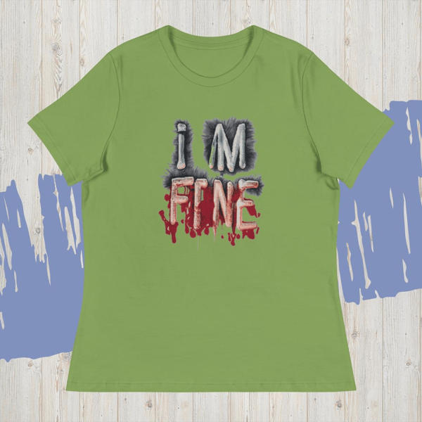 Im fine everythings fine but, quote I am fine retro i'm fine vector im fine fashion Women's Relaxed T-Shirt