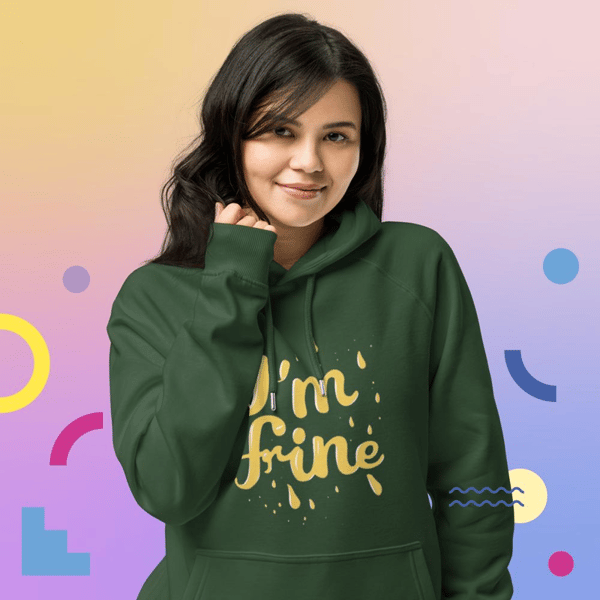 Im fine everythings fine but im, fashion lifestyle quote I am fine retro i'm fine vector im fine fashion я в порядке je vais bien desing Unisex eco raglan hoodie