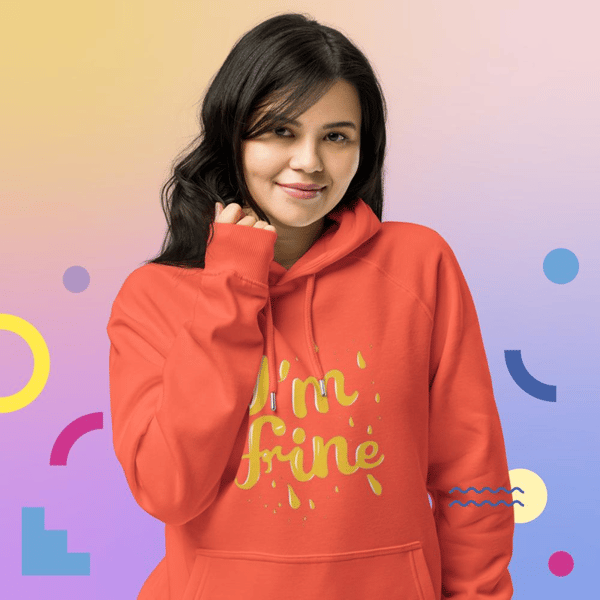 Im fine everythings fine but im, fashion lifestyle quote I am fine retro i'm fine vector im fine fashion я в порядке je vais bien desing Unisex eco raglan hoodie