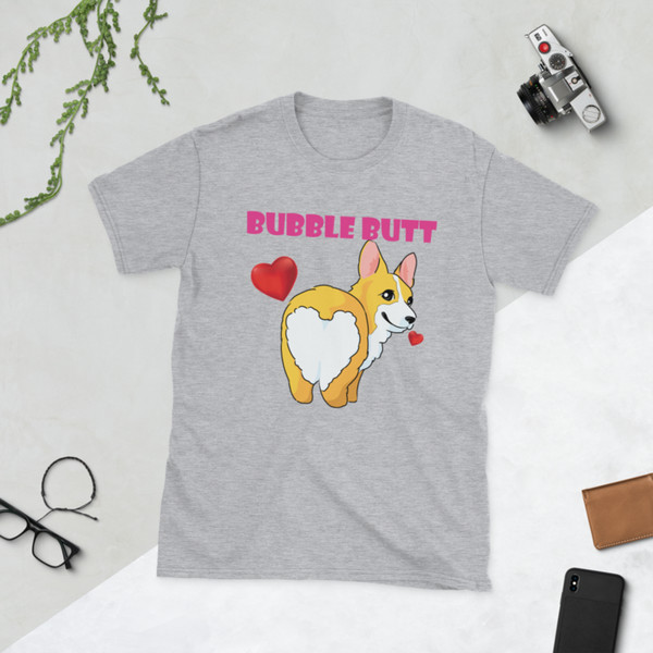 bubble butt funny corgi Short-Sleeve Unisex T-Shirt