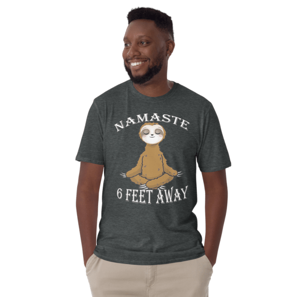 Funny Vintage Namaste Sloth Namastay 6 Feet Away Meditation: Short-Sleeve Unisex T-Shirt