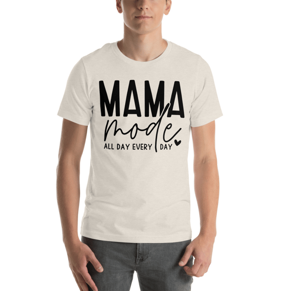 Mom Mode All Day Every Day Shirt, Mom Mode Shirt, Gift For Mom, Mothers Day Shirt, Mom Life Shirt, Mama Shirt, Mothers Day Gift, Mom Tee,Unisex t-shirt