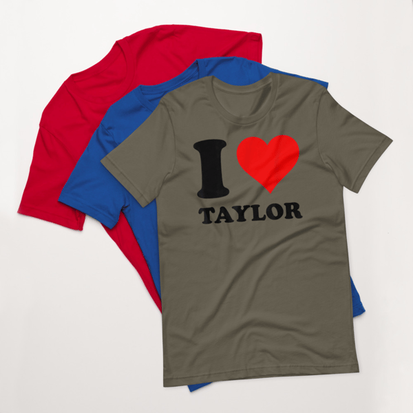 Red Heart I Love Taylor T-Shirt - Unisex t-shirt