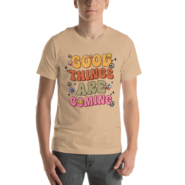 Stay Positive with Our 'Good Things Are Coming' T-Shirt – Wear the Optimism!