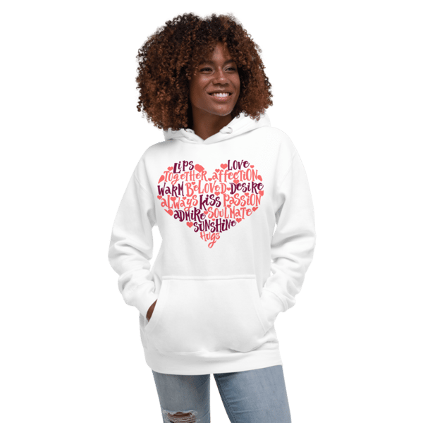 Loving Heart Words Unisex Hoodie