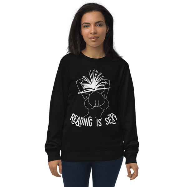 Reading is Sexy Unisex organic sweatshirt