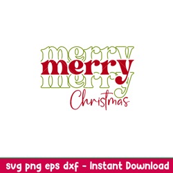 merry merry merry christmas, merry merry merry christmas svg, christmas 2021 svg, merry christmas svg, png,dxf,eps file