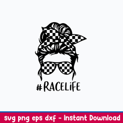 race life messy bun svg, messy bun svg, mom life svg, png dxf eps file
