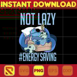 disney lilo & stitch not lazy energy saving png, stitch png, stitch clipart png sublimation, cartoon png