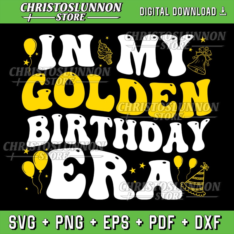 In My Golden Birthday Era Svg Retro Groovy Birthday Svg Golden Birthday Svg Lucky Birthday Svg Retro Wavy Groovy Let 0