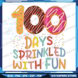100 days of school girls kindergarten svg, 100th day of school svg, 100 days sprinkled with fun svg, 100 days of school