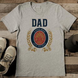 dad a fine man and patriot tee