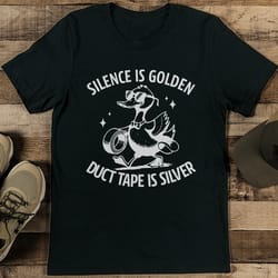 silence is golden duct tape is silver tee