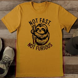 not fast not furious tee
