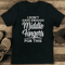 I Don't Have Enough Middle Fingers For This Tee
