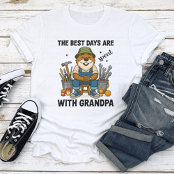 the best days are spend with grandpa tee